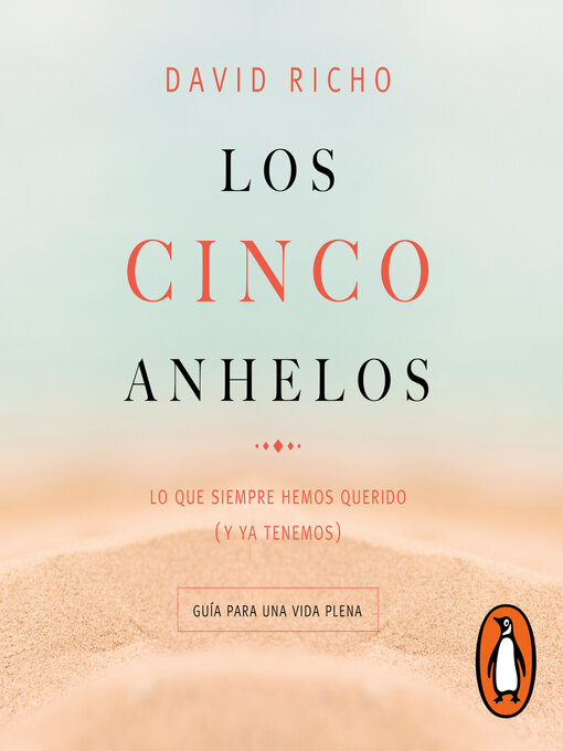 Title details for Los cinco anhelos by David Richo - Wait list